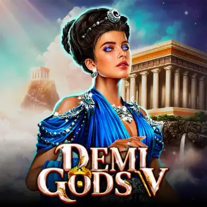 Demi Gods V