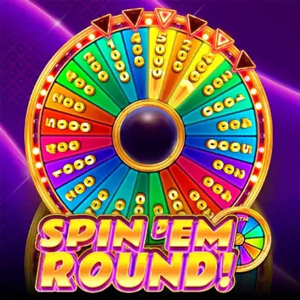 Spin 'Em Round!