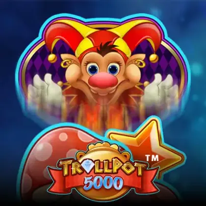 Trollpot 5000