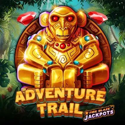 Adventure Trail Fireblaze Jackpots
