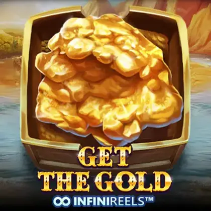 Get the Gold INFINIREELS