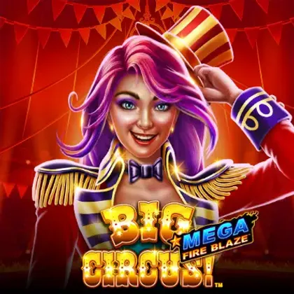 Mega Fire Blaze: Big Circus
